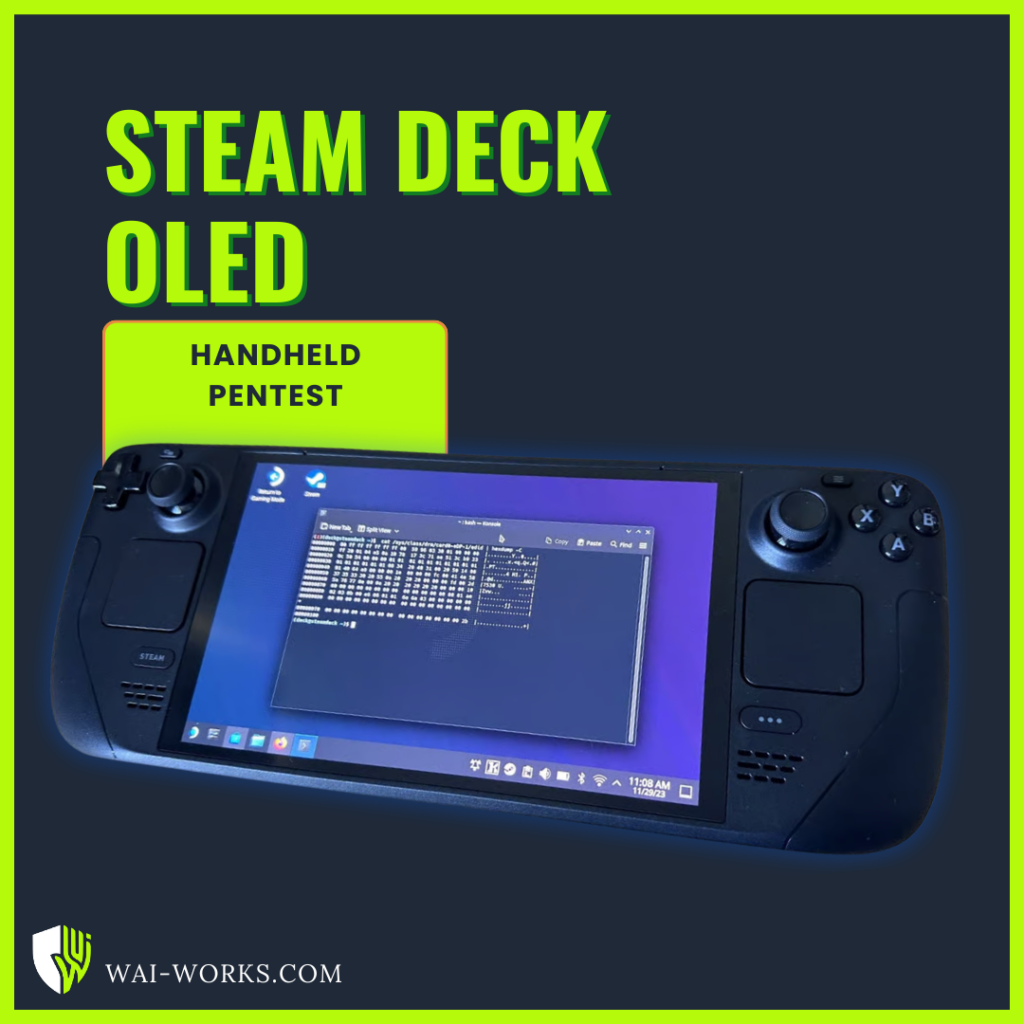 Handheld pentesting device Steam Deck OLED for mobile security audits