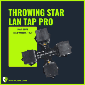 Throwing Star LAN Tap Pro passive network tap for cybersecurity testing.